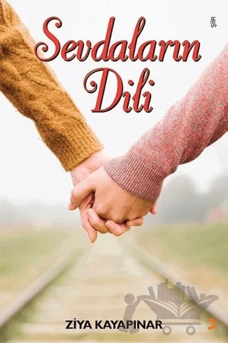 Sevdaların Dili – Ziya Kayapınar – Cinius Yayınları kitap kapağı