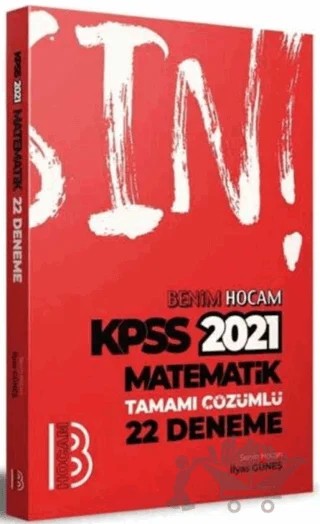 KPSS Matematik Tamamı Çözümlü 22 Deneme – İlyas Güneş – Benim Hocam Yayınları kitap kapağı