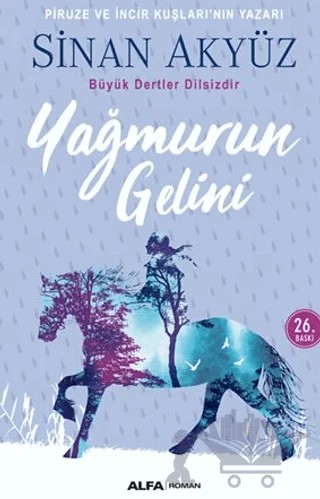 Yağmurun Gelini – Sinan Akyüz – Alfa Yayınları kitap kapağı