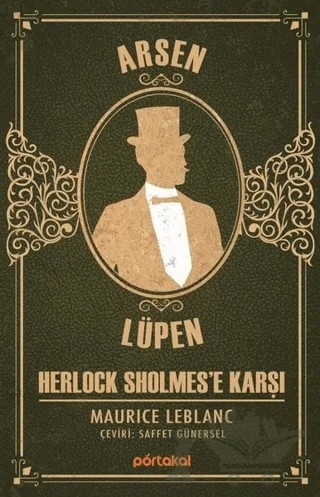 Herlock Sholmes’e Karşı - Arsen Lüpen – Maurice Leblanc – Portakal Kitap kitap kapağı