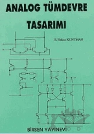 Analog Tümdevre Tasarımı – H. Hakan Kuntman – Birsen Yayınevi kitap kapağı