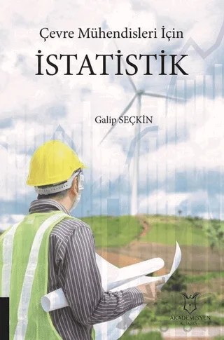 Çevre Mühendisleri İçin İstatistik – Galip Seçkin – Akademisyen Kitabevi kitap kapağı