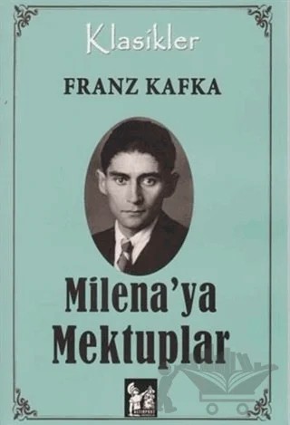 Milena'ya Mektuplar – Franz Kafka – Altın Post Yayıncılık kitap kapağı