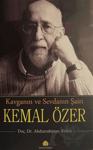Kavganın ve Sevdanın Şairi Kemal Özer – Abdurrahman Kolcu – Salkımsöğüt Yayınları kitap kapağı