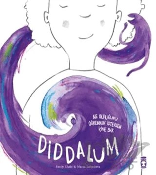 Diddalum – Emily Child, Maria Lebedeva – Timaş Çocuk kitap kapağı