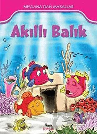 Akıllı Balık – Kolektif – Nesil Çocuk Yayınları kitap kapağı