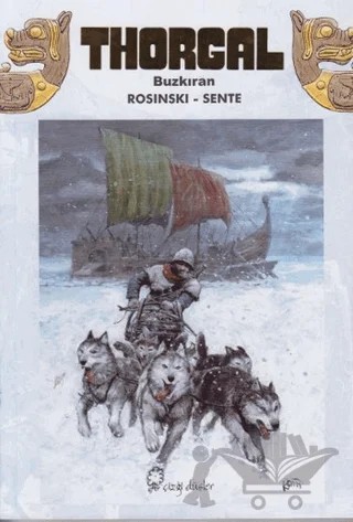 Thorgal - Bozkıran – Yves Sente – Çizgi Düşler Yayınevi kitap kapağı