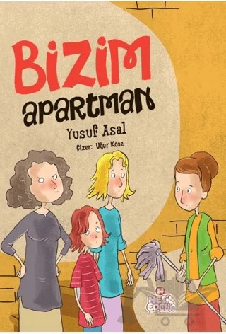 Bizim Apartman – Yusuf Asal – Nesil Çocuk Yayınları kitap kapağı