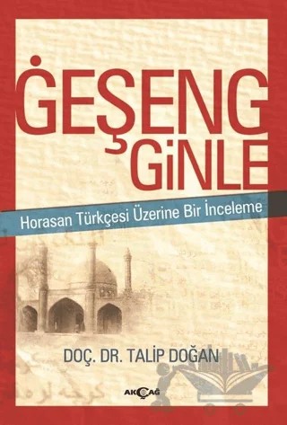 Geşeng Ginle – Talip Doğan – Akçağ Yayınları kitap kapağı