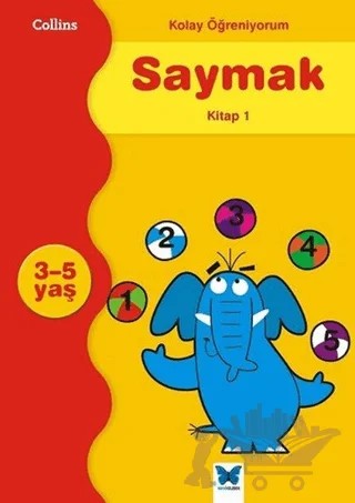 Kolay Öğreniyorum - Saymak Kitap 1 – Carol Cornwell – Mavi Kelebek Yayınları kitap kapağı