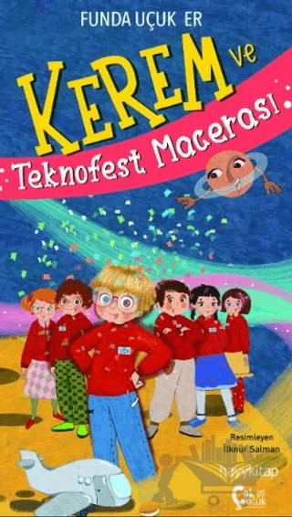 Kerem ve Teknofest Macerası – Funda Uçuk Er – ÇokÇocuk Kitap kitap kapağı