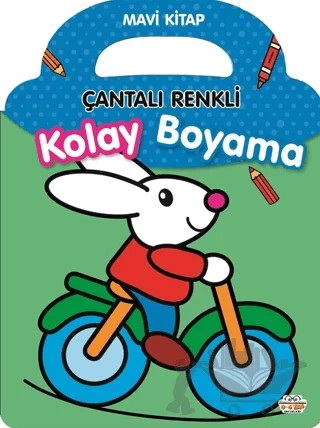 Çantalı Renkli Kolay Boyama- Mavi Kitap – Kolektif – 0-6 Yaş Yayınları kitap kapağı