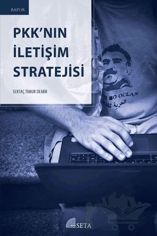 Pkk’nın İletişim Stratejisi – Sertaç Timur Demir – Seta Yayınları kitap kapağı