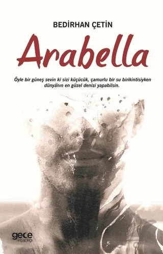 Arabella – Bedirhan Çetin – Gece Kitaplığı kitap kapağı