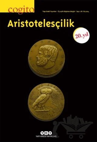 Cogito Sayı: 78 - Aristotelesçilik 20. Yıl Özel Sayısı – Yapı Kredi Yayınları kitap kapağı