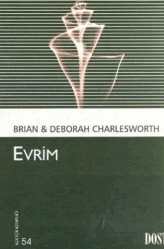 Evrim – Brian Charlesworth, Deborah Charlesworth – Dost Kitabevi Yayınları kitap kapağı