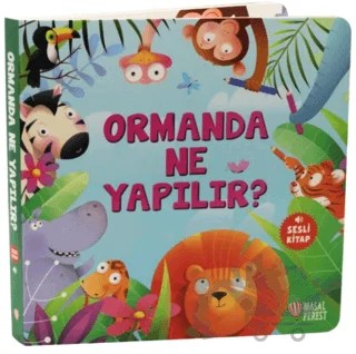 Ormanda Ne Yapılır? – Kolektif – Masalperest kitap kapağı