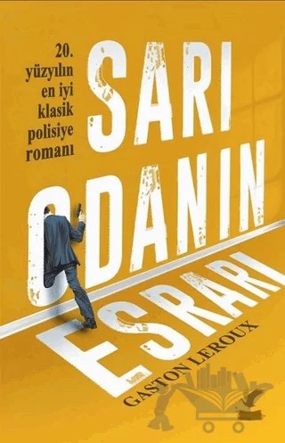 Sarı Odanın Esrarı – Gaston Leroux – Güney Kitap kitap kapağı