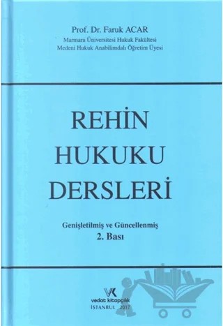 Rehin Hukuku Dersleri – Faruk Acar – Vedat Kitapçılık kitap kapağı
