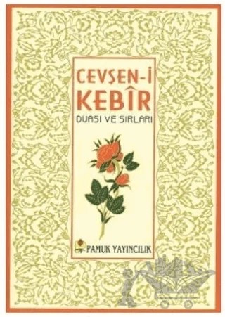 Cevşen-i Kebir Duası ve Sırları - Küçük Boy (Dua-027) – Kolektif – Pamuk Yayıncılık kitap kapağı