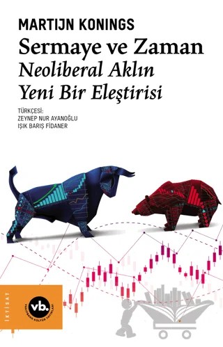 Sermaye ve Zaman – Martijn Konings – Vakıfbank Kültür Yayınları kitap kapağı