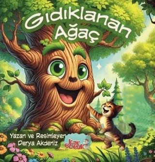 Gıdıklanan Ağaç (Resimli Masal- 3-6 Yaş) – Derya Akdeniz – Kar Çocuk kitap kapağı