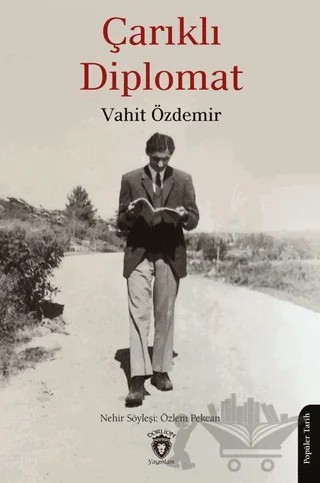 Çarıklı Diplomat – Vahit Özdemir – Dorlion Yayınları kitap kapağı