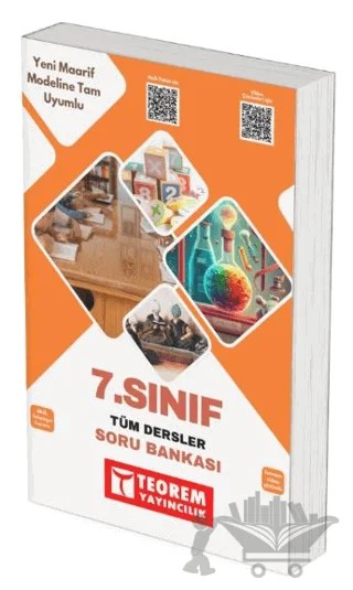 7. Sınıf Tüm Dersler Soru Bankası Yeni Maarif Modele Tam Uyumlu Video Çözümlü – Kolektif – Teorem Yayıncılık kitap kapağı