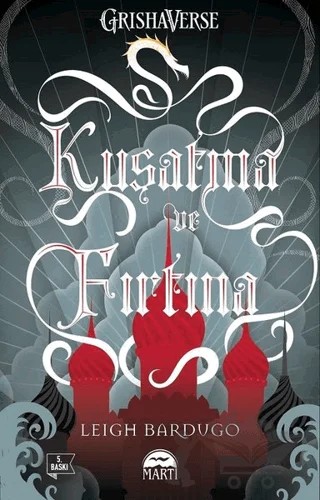 Kuşatma ve Fırtına – Leigh Bardugo – Martı Yayınları kitap kapağı