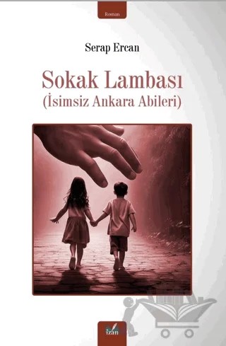 Sokak Lambası – Serap Ercan – İzan Yayıncılık kitap kapağı