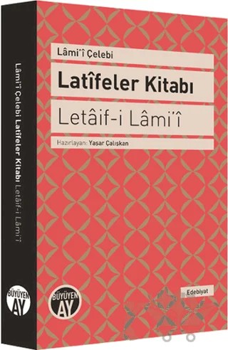 Latifeler Kitabı - Letaif-i Lami'i – Lami'i Çelebi – Büyüyen Ay Yayınları kitap kapağı