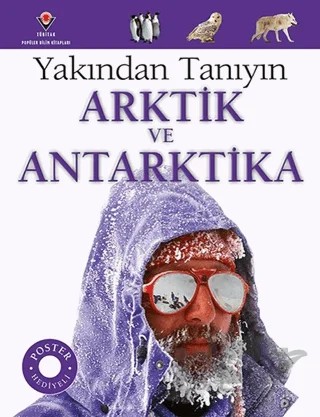 Arktik ve Antarktika - Yakından Tanıyın – Barbara Taylor – TÜBİTAK Yayınları kitap kapağı