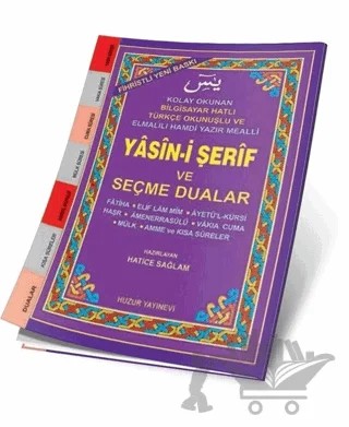 Fihristli Yasin-i Şerif ve Seçme Dualar (Kod 032) – Hatice Sağlam – Huzur Yayınevi kitap kapağı