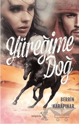 Yüreğime Doğ – Berrin Karapınar – Müptela Yayınları kitap kapağı