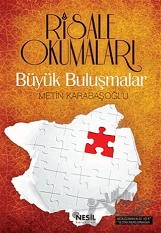 Büyük Buluşmalar - Risale Okumaları – Metin Karabaşoğlu – Nesil Yayınları kitap kapağı