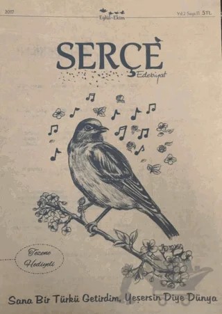Serçe Edebiyat Dergisi Sayı: 11 Eylül - Ekim 2017 – Serçe Edebiyat Dergisi kitap kapağı