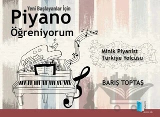 Piyano Öğreniyorum – Barış Toptaş – Kitapol Yayınları kitap kapağı