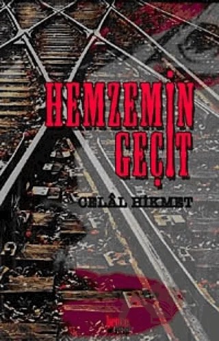 Hemzemin Geçit – Celal Hikmet – Bencekitap kitap kapağı