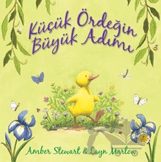Küçük Ördeğin Büyük Adımı – Amber Stewart – Artemis Yayınları kitap kapağı