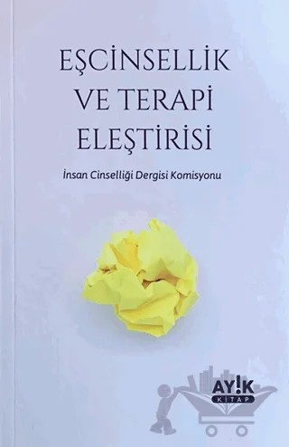 Eşcinsellik ve Terapi Eleştirisi – Kolektif – Ayık Kitap kitap kapağı