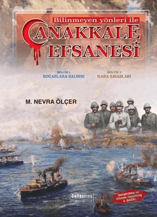 Bilinmeyen Yönleriyle Çanakkale Efsanesi – M. Nevra Ölçer – Boyut Yayın Grubu kitap kapağı