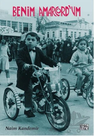 Benim Amarcord'um – Naim Kandemir – Nota Bene Yayınları kitap kapağı