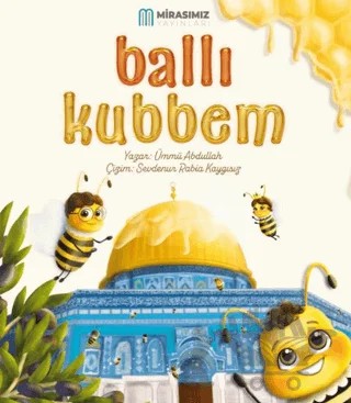 Ballı Kubbem – Ümmü Abdullah – Mirasımız Yayınları kitap kapağı