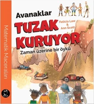 Avanaklar Tuzak Kuruyor – Ann Scott, Felicia Law – Doruk Yayınları kitap kapağı