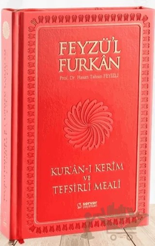 Feyzü'l Furkan Kur'an-ı Kerîm ve Tefsirli Meali - Orta Boy - Mıklepli Ciltli – Hasan Tahsin Feyizli – Server Yayınları kitap kapağı