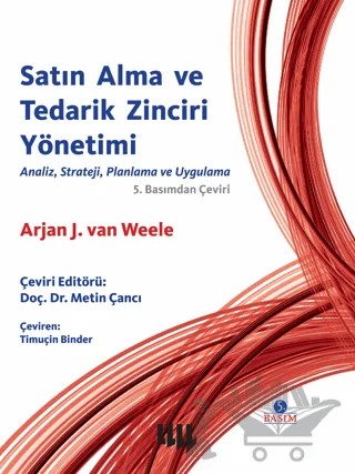 Satın Alma ve Tedarik Zinciri Yönetimi – Arjan J.van Weele – Literatür Yayıncılık kitap kapağı
