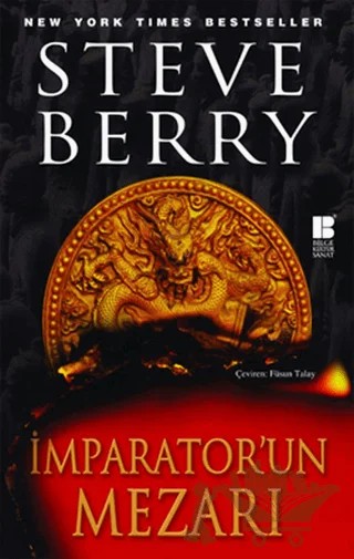 İmparator’un Mezarı – Steve Berry – Bilge Kültür Sanat kitap kapağı