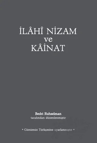 İlahi Nizam ve Kainat (Günümüz Türkçesi) – Bedri Ruhselman – MTİAD 1950 Yayınları kitap kapağı