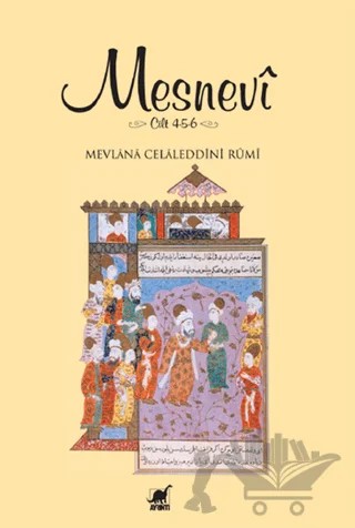 Mesnevi (Cilt 4 - 5 - 6) – Mevlana Celaleddin Rumi – Ayrıntı Yayınları kitap kapağı