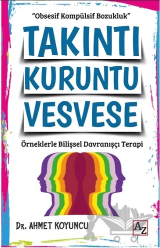 Takıntı Kuruntu Vesvese – Ahmet Koyuncu – Az Kitap kitap kapağı